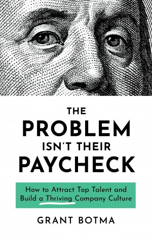 The Problem Isn't Their Paycheck - Book Cover Image